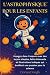 L'ASTROPHYSIQUE POUR LES EN...