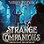 Strange Companions: Chronic...