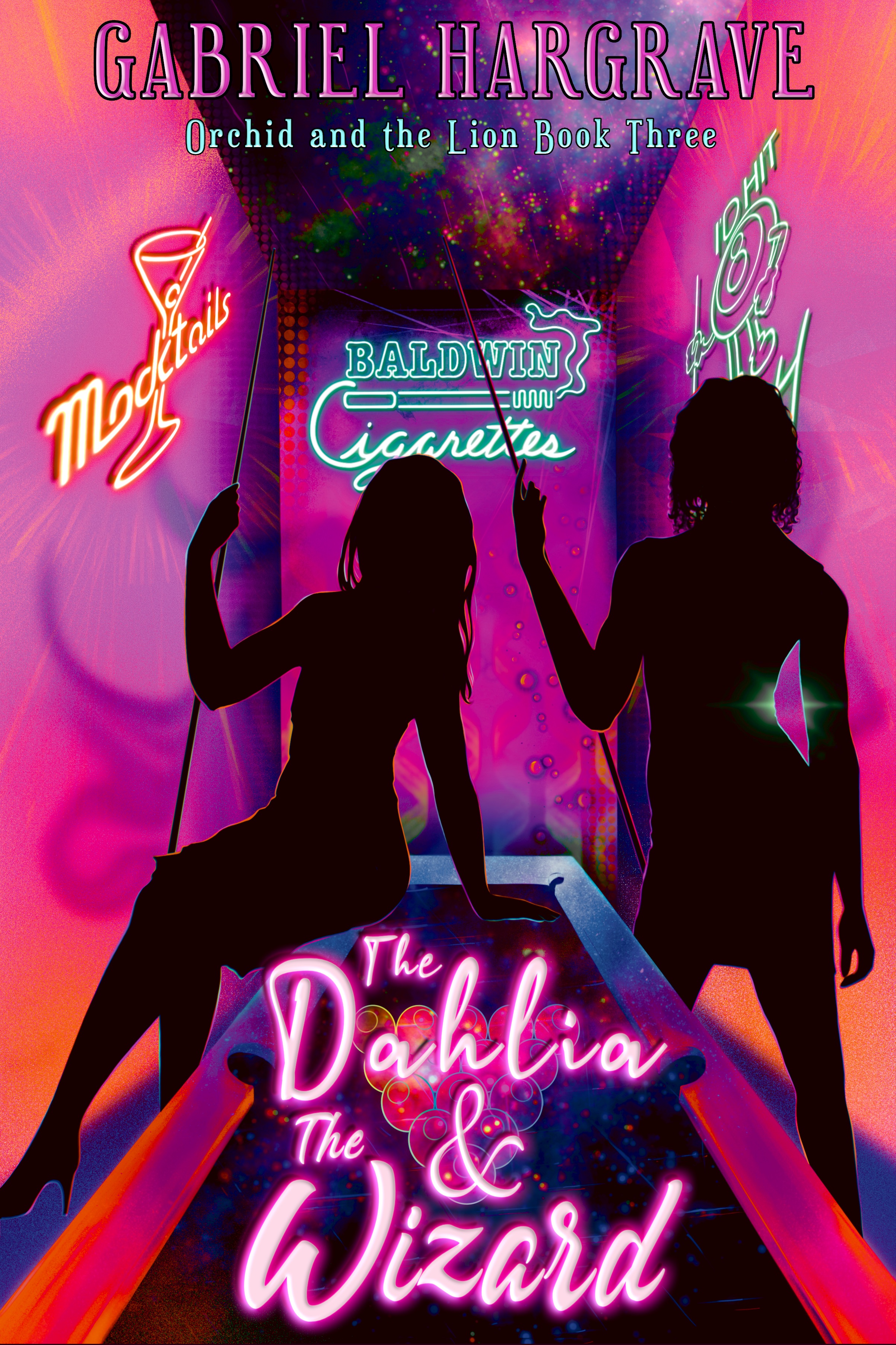The Dahlia and the Wizard (Orchid and the Lion, #3)