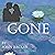 Gone