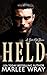 Held (Ruthless Kings #1)