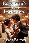Elizabeth’s First...
