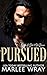 Pursued (Ruthless Kings #2)