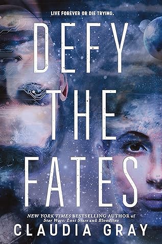 Defy the Fates (Defy the Stars Book 3)