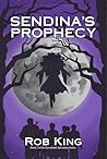 Sendina's Prophecy