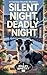 SILENT NIGHT, DEADLY NIGHT:...