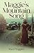 Maggie’s Mountain Song by Sheri Wiggins