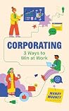 Corporating: 3 Wa...