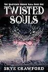 Twisted Souls by Skye Crawford