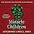 Miracle Children: Race, Education, and a True Story of False Promises