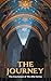 The Journey by J. Taylor