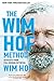 The Wim Hof Method: Activate Your Full Human Potential