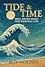 TIDE & TIME Real Water Magic for Everyday Life by M. D. Holmes