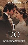I Do: A Pride And...