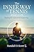 The Inner Way of Tennis, Sp...
