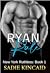 Ryan Rule (New York Ruthless, #1)