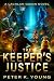 The Keeper's Justice (Lachlan Quinn, #3)