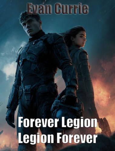 Legion Forever, Forever Legion (Imperium of Terra Book 3)