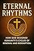 Eternal Rhythms: How God De...