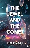 The Jewel and the...