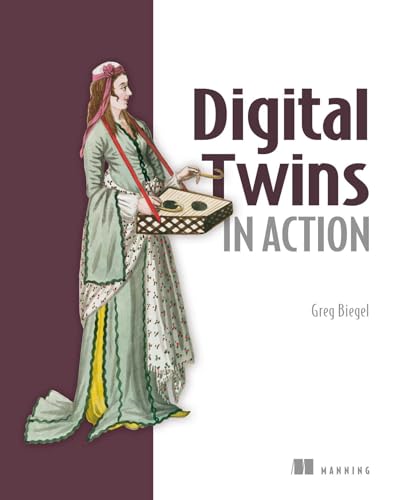 Digital Twins in Action (Paperback)
