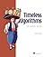 Timeless Algorithms: The Seminal Papers