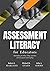 Assessment Literacy for Edu...