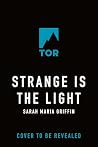 Strange Is the Light