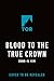 Blood to the True Crown by Sung-Il Kim