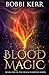 Blood Magic (Realm Wardens ...