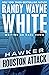 Houston Attack (Hawker Book 5)