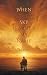 When the Sky Learned My Name by C. N. Hart