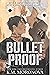 Bulletproof