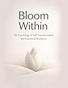Bloom Within: The...