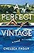 A Perfect Vintage