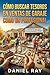 CÓMO BUSCAR TESOROS EN VENTAS DE GARAJE COMO UN PROFESIONAL by Daniel Ray