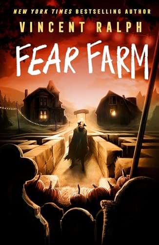 Fear Farm (Bleak Haven, #4)