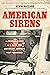 American Sirens by Kevin Hazzard