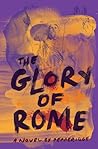 The Glory of Rome