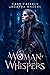A Woman of Whispers