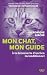 Mon chat, mon guide - À la découverte d'un lien inconditionnel