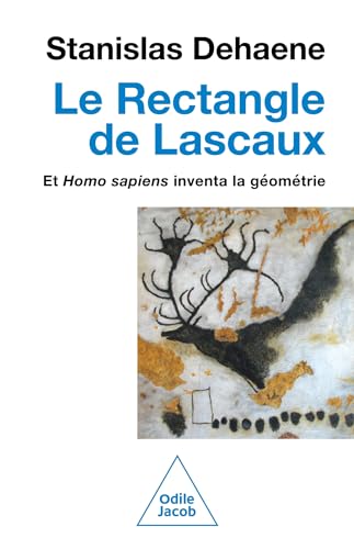 Le Rectangle de Lascaux: Et homo sapiens inventa la géométrie (Paperback)
