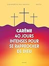 Carême - 40 jours...