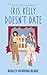 Iris Kelly doesn't date, Bright Falls - tome 3 (Édition Française)