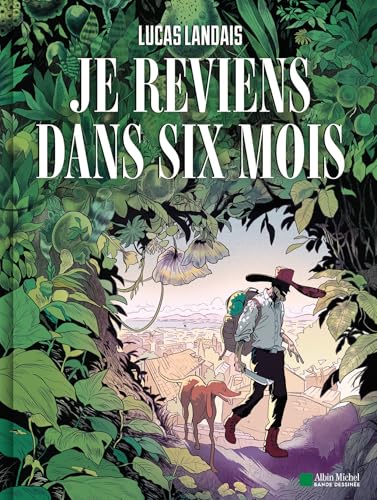 Je reviens dans six mois (Hardcover)