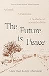 The Future Is Peace