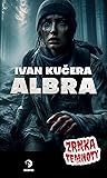 Albra by Ivan Kučera