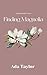 Finding Magnolia