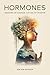Hormones by Mirjam Wagner