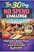 The 30 Day No Spend Challenge by Jamie West
